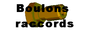 Boulons raccords