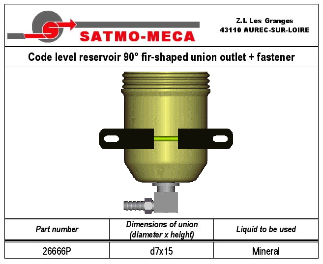 Code level reservoir 90&deg; fir-shaped union outlet + fastener