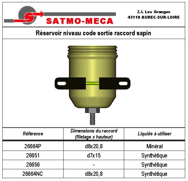 R&eacute;servoir niveau code sortie raccord sapin