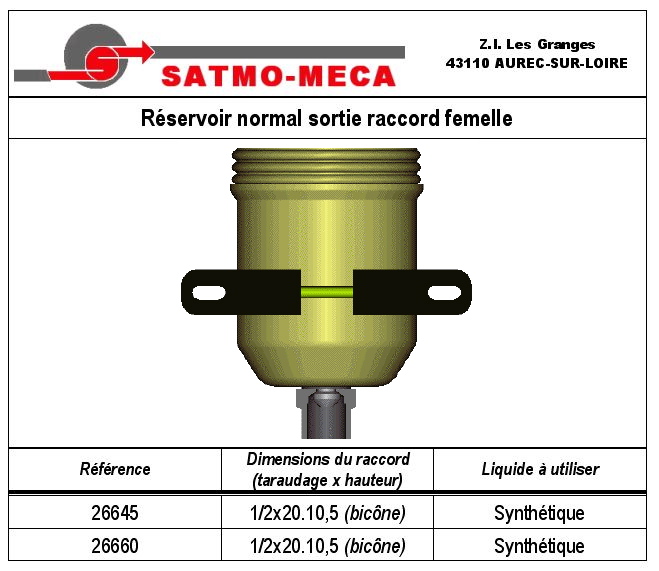 R&eacute;servoir normal sortie raccord femelle