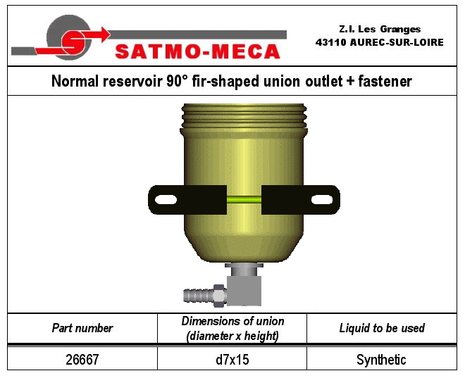 Normal reservoir 90&deg; fir-shaped union outlet + fastener
